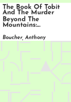 The_Book_of_Tobit_and_The_Murder_Beyond_the_Mountains